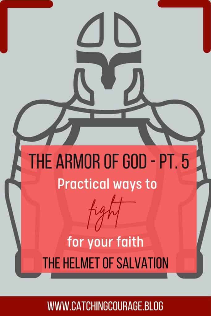 The Armor of God - Pt. 5 blog post Pinterest pin.