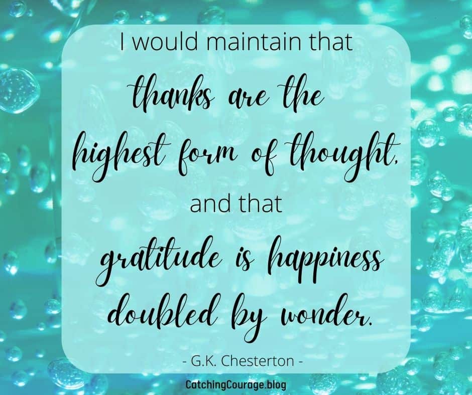 G.K. Chesterton Gratitude Quote