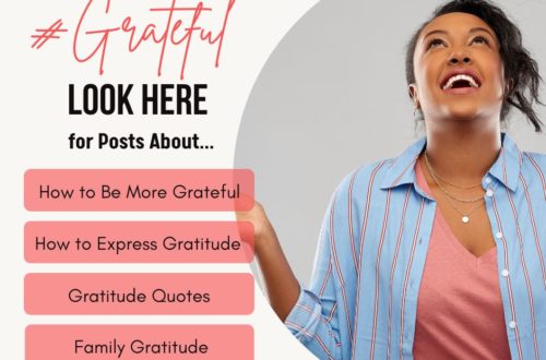 #Grateful. Look here for posts about How to be more grateful, how to express gratitude, gratitude quotes, family gratitude.