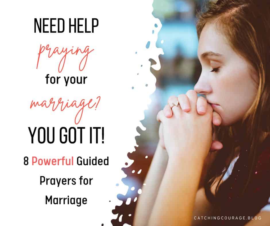 Praying for Your Marriage - 8 Powerful Guided Prayers for Married ...