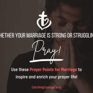 Whether your marriage is strong or struggling, PRAY! Use these prayer points for marriage can inspire and enrich your prayer life!