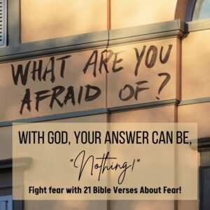 Featured Image for 21 Bible Verses About Fear