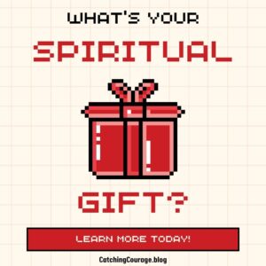 What's your spiritual gift? Learn more today!