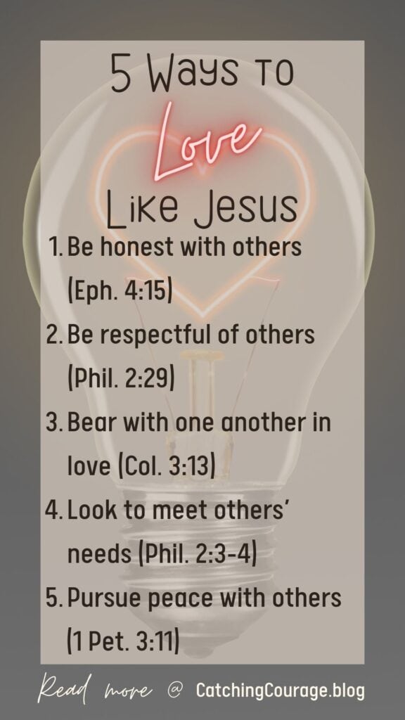 5 Ways to Love Like Jesus Pinterest Pin